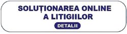 Solutionarea Online a Litigiilor